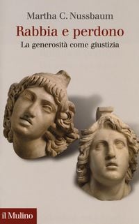 Produktbild: Rabbia e perdono. La generosit&agrave; come giustizia