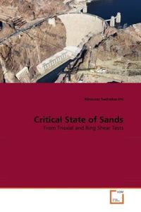Produktbild: Sadrekarimi, A: Critical State of Sands