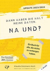 Produktbild: Dann haben die halt meine Daten. Na und?!