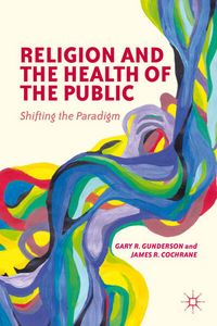 Produktbild: Religion and the Health of the Public