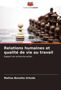 Produktbild: Relations humaines et qualit&eacute; de vie au travail