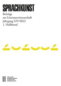 Produktbild: Sprachkunst &ndash; Beitr&auml;ge zur Literaturwissenschaft, Jahrgang LIV/2023, 1. Halbband
