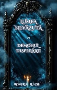 Produktbild: Lumea Nevazuta - Demonul Disperarii