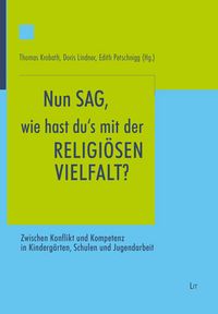 Produktbild: 'Nun sag, wie hast du's mit der religi&ouml;sen Vielfalt?'