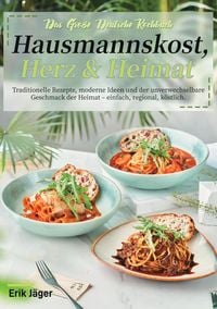 Produktbild: Das Gro&szlig;e Deutsche Kochbuch &ndash; Hausmannskost, Herz &amp; Heimat