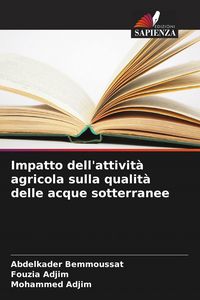 Produktbild: Impatto dell'attivit&agrave; agricola sulla qualit&agrave; delle acque sotterranee