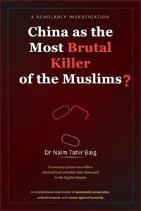 Produktbild: China as the Most Brutal Killer of the Muslims?
