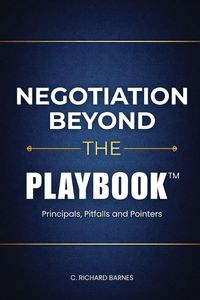 Produktbild: Negotiation Beyond The Playbook(TM)