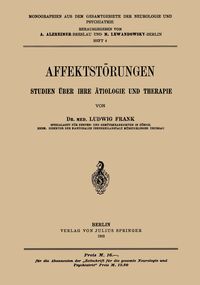 Produktbild: Affektst&ouml;rungen Studien &uuml;ber Ihre &auml;tiologie und Therapie