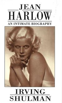 Produktbild: Shulman, I: Jean Harlow: An Intimate Biography