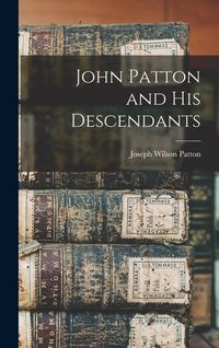 Produktbild: John Patton and His Descendants