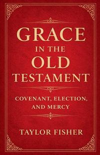 Produktbild: Grace in the Old Testament