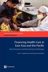 Produktbild: Financing Health Care in East Asia and the Pacific