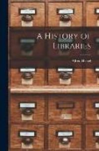 Produktbild: A History of Libraries