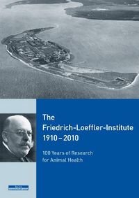 Produktbild: The Friedrich-Loeffler-Institute 1910&ndash;2010
