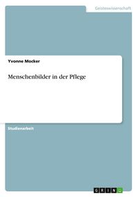 Produktbild: Menschenbilder in der Pflege