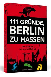 Produktbild: 111 Gr&uuml;nde, Berlin zu hassen