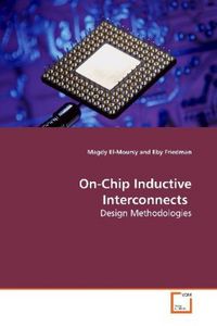 Produktbild: El-Moursy, M: On-Chip Inductive Interconnects