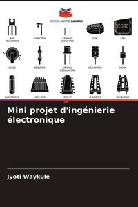 Produktbild: Mini projet d'ing&eacute;nierie &eacute;lectronique