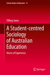 Produktbild: A Student-centred Sociology of Australian Education