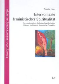 Produktbild: Esser, A: Interkontexte feministischer Spiritualit&auml;t