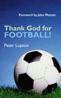 Produktbild: Thank God for Football!