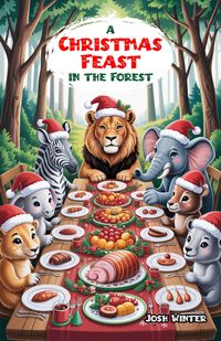 Produktbild: A Christmas Feast in the Forest