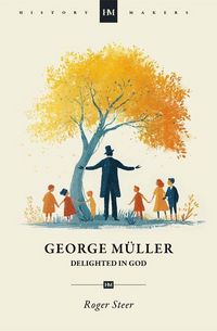 Produktbild: George Muller: Delighted in God