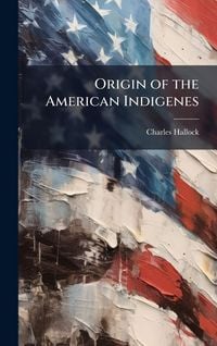 Produktbild: Origin of the American Indigenes