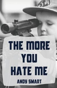 Produktbild: The More You Hate Me