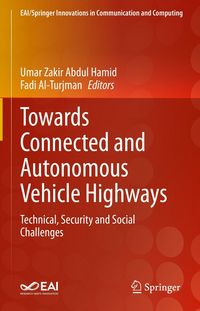 Produktbild: Towards Connected and Autonomous Vehicle Highways