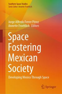 Produktbild: Space Fostering Mexican Society