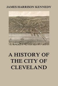 Produktbild: A history of the city of Cleveland
