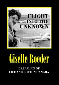 Produktbild: Flight Into the Unknown (The Nine Lives of Gila, #1)