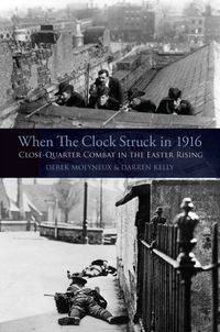 Produktbild: Kelly, D: When the Clock Struck in 1916