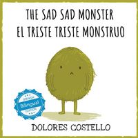 Produktbild: The Sad, Sad Monster / El triste triste monstruo