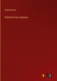 Produktbild: Histoire d'un ruisseau
