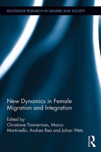 Produktbild: New Dynamics in Female Migration and Integration