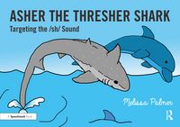 Produktbild: Palmer, M: Asher the Thresher Shark