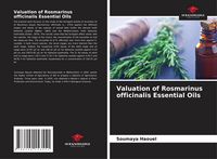 Produktbild: Valuation of Rosmarinus officinalis Essential Oils