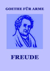 Produktbild: Goethe f&uuml;r Arme