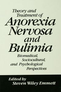 Produktbild: Theory and Treatment of Anorexia Nervosa and Bulimia
