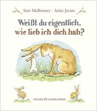 Produktbild Weißt du eigentlich, wie lieb ich dich hab?