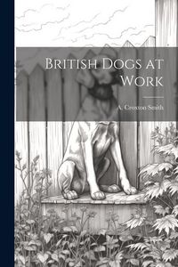 Produktbild: British Dogs at Work