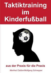 Produktbild: Taktiktraining im Kinderfu&szlig;ball