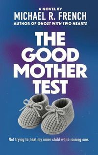 Produktbild: The Good Mother Test