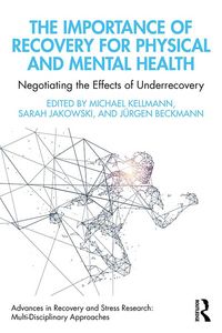 Produktbild: The Importance of Recovery for Physical and Mental Health