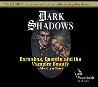 Produktbild: Barnabas, Quentin and the Vampire Beauty: Volume 32