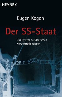 Bild vom Artikel Der SS-Staat vom Autor Eugen Kogon