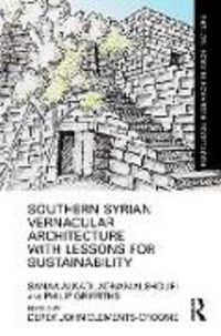 Produktbild: Southern Syrian Vernacular Architecture with Lessons for Sustainability